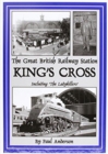 THE Great British Railway Station : King's Cross - Book