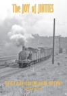 THE JOY OF JINTIES : PART TWO - THE 3F 0-6-0Ts OF THE LMS AND BR 1924-1967 - 47340-47459 - Book