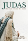 Judas : The Man Behind the Myth - Book