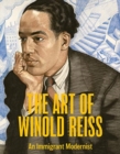 The Art of Winold Reiss : An Immigrant Modernist - Book