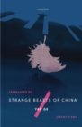 Strange Beasts of China - Book