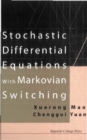 Stochastic Differential Equations With Markovian Switching - eBook