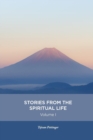 Stories from the Spiritual Life - Volume 1 - Book