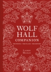 Wolf Hall Companion - Book