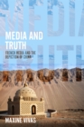 Media and Truth : French Media and the Depiction of China - Book