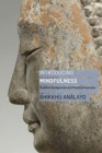 Introducing Mindfulness : Buddhist Background and Practical Exercises - Book