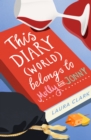 This Diary (World) Belongs to Molly and Jonny - Book