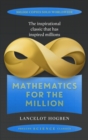 Mathematics for the Million : How to Master the Magic of Numbers - Book