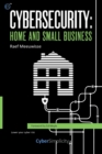 Cybersecurity: Home and Small Business - Book