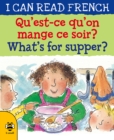 Qu'est-ce qu'on mange ce soir? / What's for supper? - Book