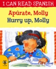 Hurry Up, Molly/Apurate, Molly - Book