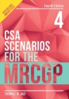 CSA Scenarios for the MRCGP, fourth edition - Book