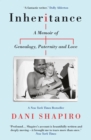 Inheritance : A Memoir of Genealogy, Paternity, and Love - Book