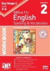 KS2 Spelling & Vocabulary Workbook 2 : Foundation Level - Book