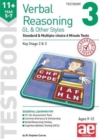 11+ Verbal Reasoning Year 5-7 GL & Other Styles Testbook 3 : Standard & Multiple-choice 6 Minute Tests - Book