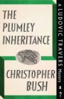 The Plumley Inheritance : A Ludovic Travers Mystery - Book