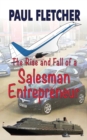 The Rise and Fall of a Salesman Entrepreneur - Book