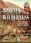 Journey Through the Wilderness : Garnet Wolseley's Canadian Red River Expedition of 1870 - Book