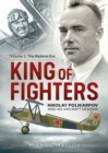 King of Fighters : Nikolay Polikarpov and His Aircraft Designs - Book