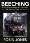 Beeching - the Definitive Guide - Book