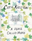 A Place Called Home : Print, colour, pattern - eBook