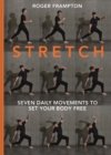STRETCH : 7 daily movements to set your body free - Book