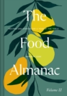 The Food Almanac: Volume Two - eBook