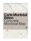 Concrete Montreal Map - Book