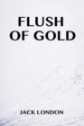 Flush of Gold - Book