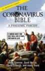 The Coronavirus Bible : A Pandemic Parody - Book