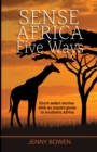 Sense Africa Five Ways - Book