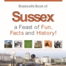 Bradwells Book of Sussex - Book