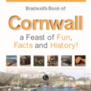 Bradwells Book of Cornwall - Book