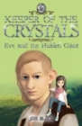 Keeper of the Crystals : Eve and the Hidden Giant 6 - Book