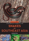 A Naturalist's Guide to the Snakes of Southeast Asia (2nd edition) - Book