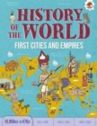 First Cities and Empires 10,000 BCE- 476 CE : History of the World - Book