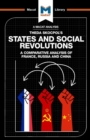 An Analysis of Theda Skocpol's States and Social Revolutions : A Comparative Analysis of France, Russia, and China - Book
