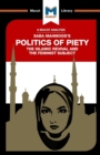 An Analysis of Saba Mahmood's Politics of Piety : The Islamic Revival and the Feminist Subject - Book