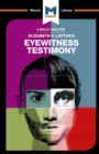 An Analysis of Elizabeth F. Loftus's Eyewitness Testimony - Book
