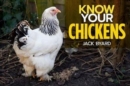Know Your Chickens - Book