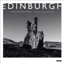 Edinburgh: An Architectural Portrait : Photography by James Reid - Book