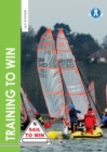 Training to Win : Training Exercises for Solo Boats, Groups and Those with a Coach - Book