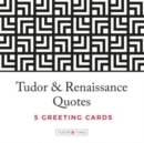 Tudor Times Quotes Greeting Cards - Book