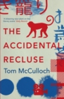 The Accidental Recluse - Book