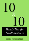 10 x 10 Handy Tips for Small Business - eBook