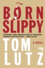 Born Slippy - Book