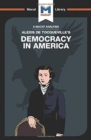 An Analysis of Alexis de Tocqueville's Democracy in America - Book