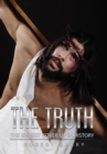 The Truth : The Greatest Cover-up in History - Book