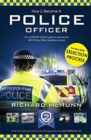 How to Become a Police Officer : The ULTIMATE insider's guide to passing the NEW Police Officer selection process - Book