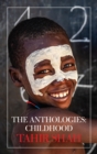 The Anthologies : Childhood - Book